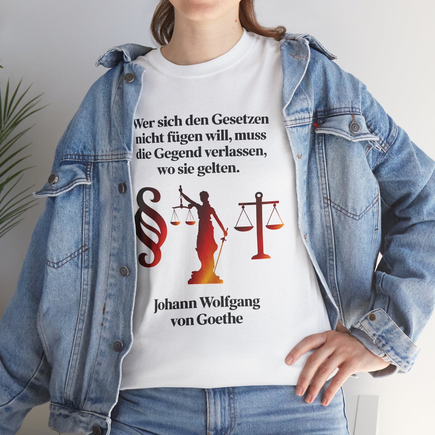 Unisex T-Shirt mit Zitat - Goethe - Gesetze