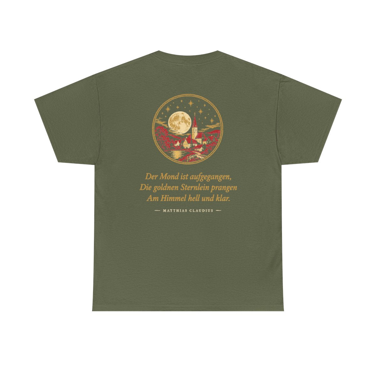 Unisex T-Shirt mit Zitat - Claudius - Der Mond ist aufgegangen (Druck hinten) – back