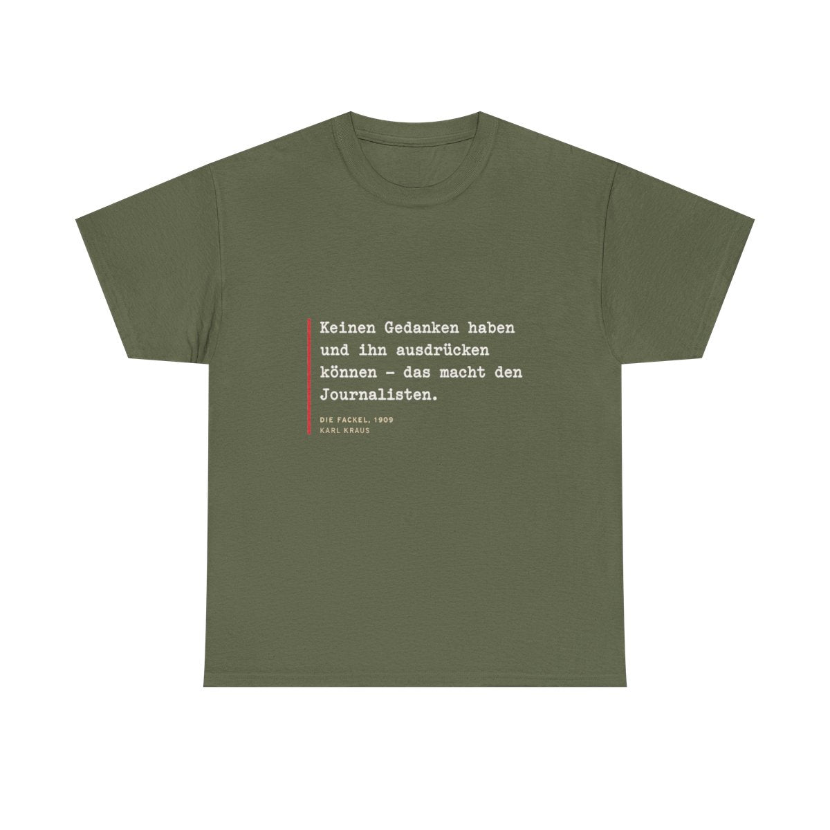 Unisex T-Shirt mit Zitat - Kraus - Keinen Gedanken haben – front