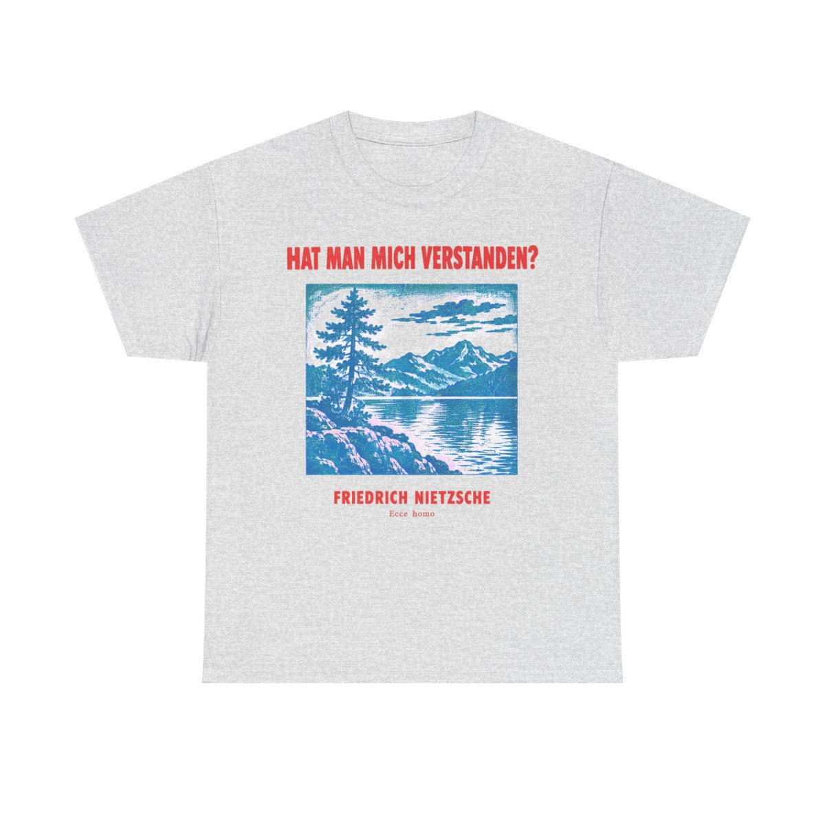 Unisex T-Shirt mit Zitat - Nietzsche - Hat man mich verstanden Plakat – front