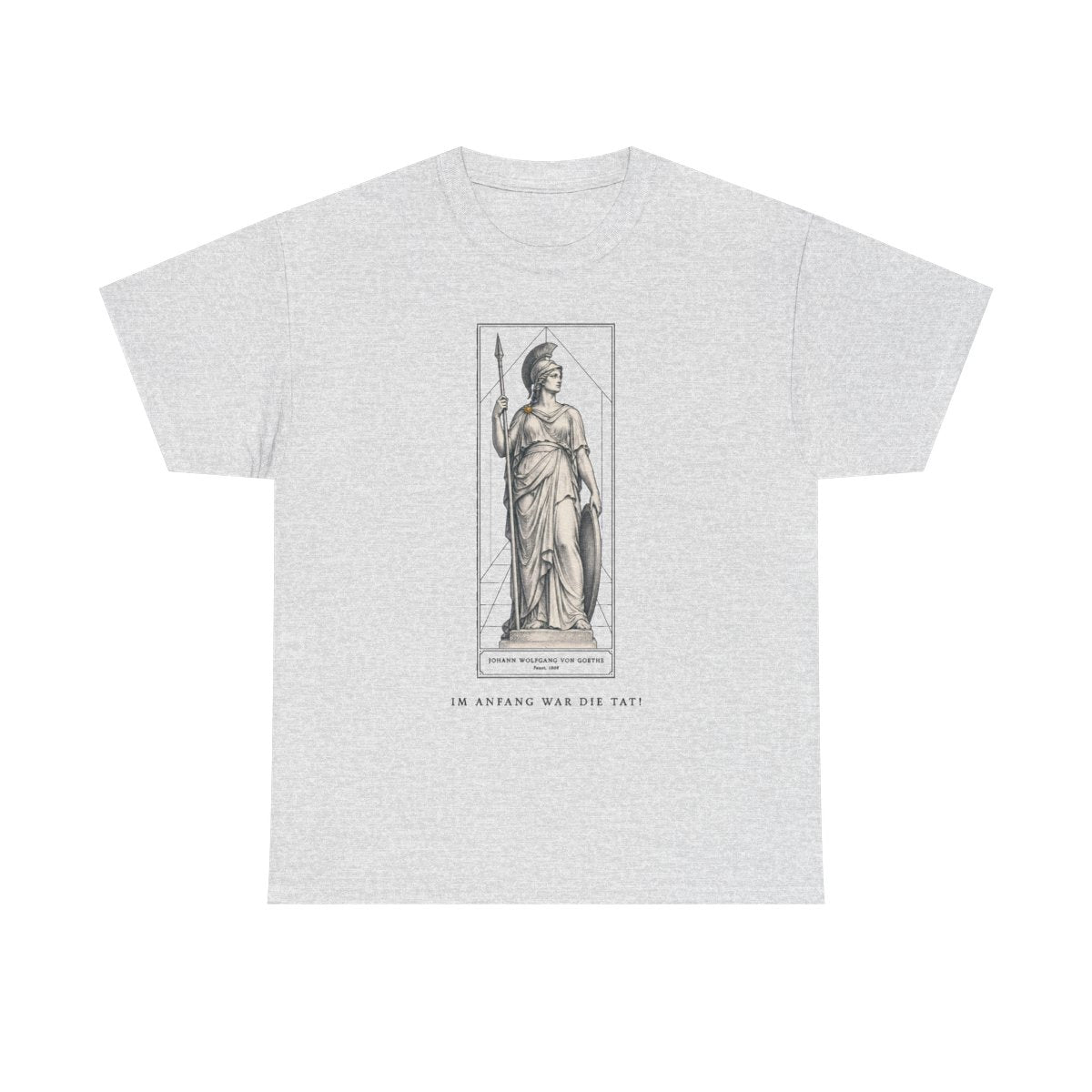 Unisex T-Shirt mit Zitat - Goethe - Im Anfang war die Tat – front
