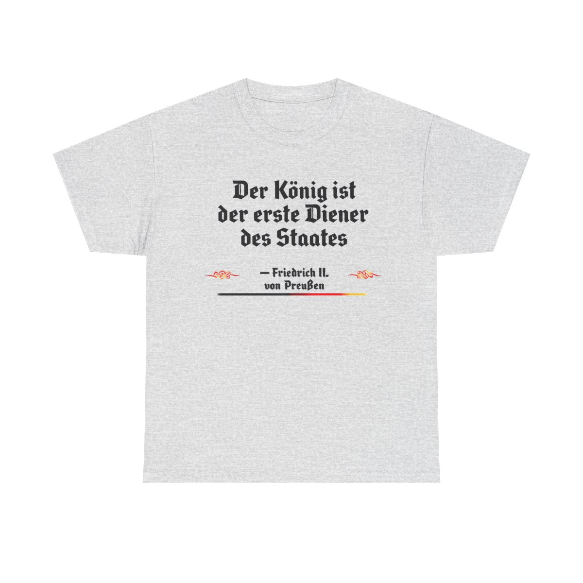 Unisex T-Shirt mit Zitat - Friedrich II. - Erster Diener des Staates – front
