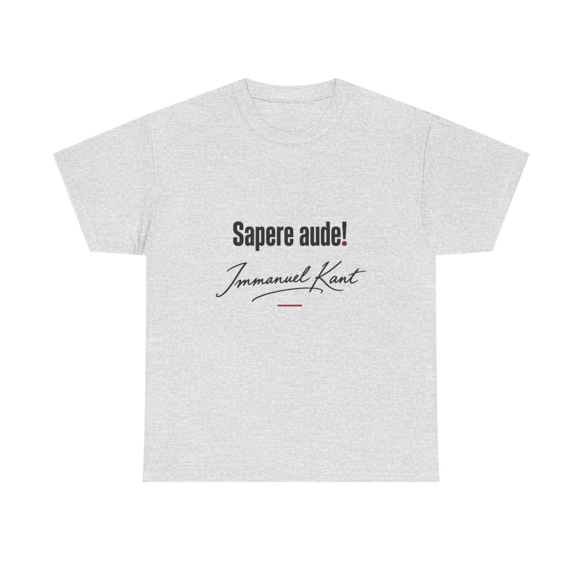 Unisex T-Shirt mit Zitat - Kant - Sapere aude Signatur – front