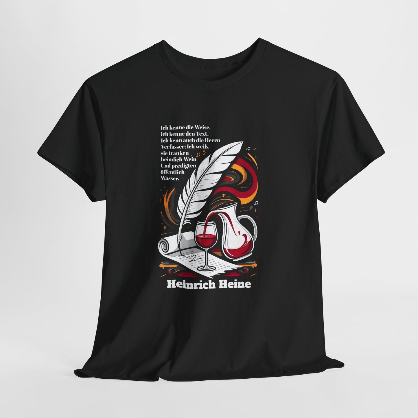 Unisex T-Shirt mit Zitat - Heinrich Heine