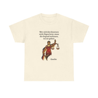 Unisex T-Shirt mit Zitat - Goethe - Gesetze