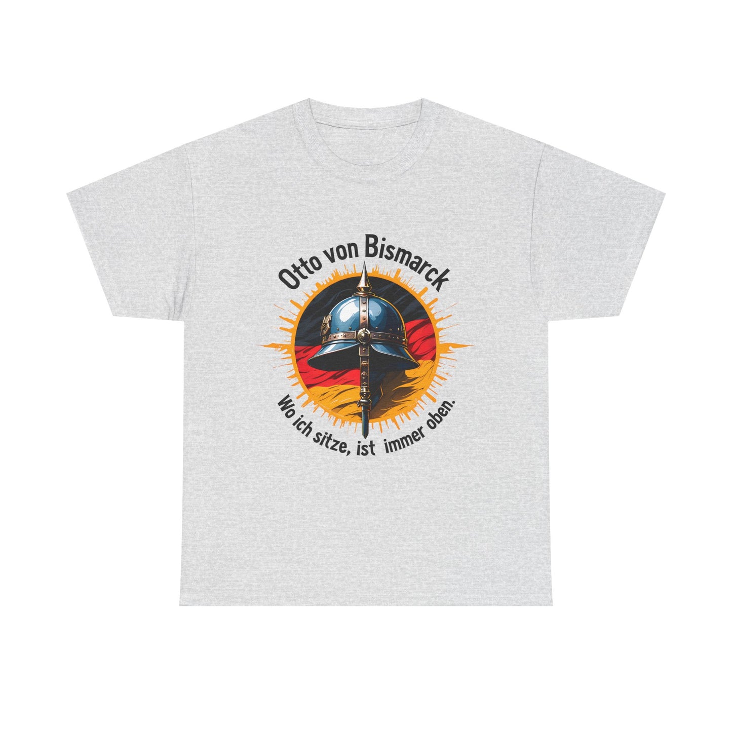 Unisex T-Shirt mit Pickelhaube und Zitat - Bismarck