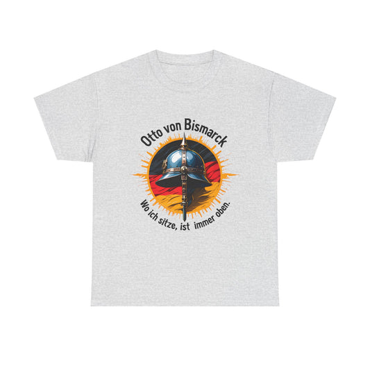 Unisex T-Shirt mit Pickelhaube und Zitat - Bismarck