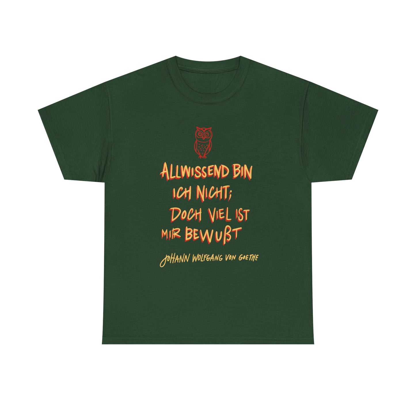Unisex T-shirt with quote - Goethe - Omniscient