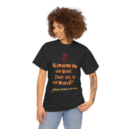 Unisex T-shirt with quote - Goethe - Omniscient