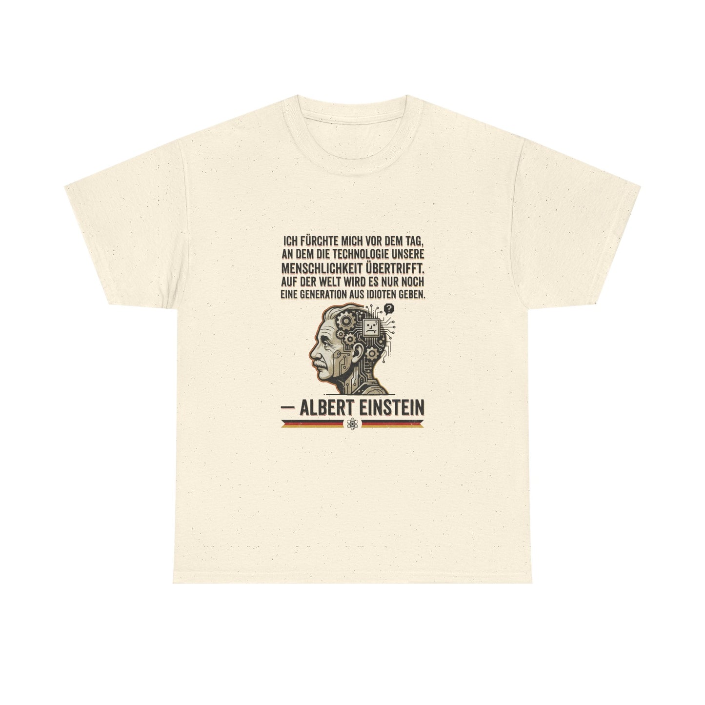 Unisex T-Shirt mit Zitat - Einstein - Technologie übertrifft Menschlichkeit
