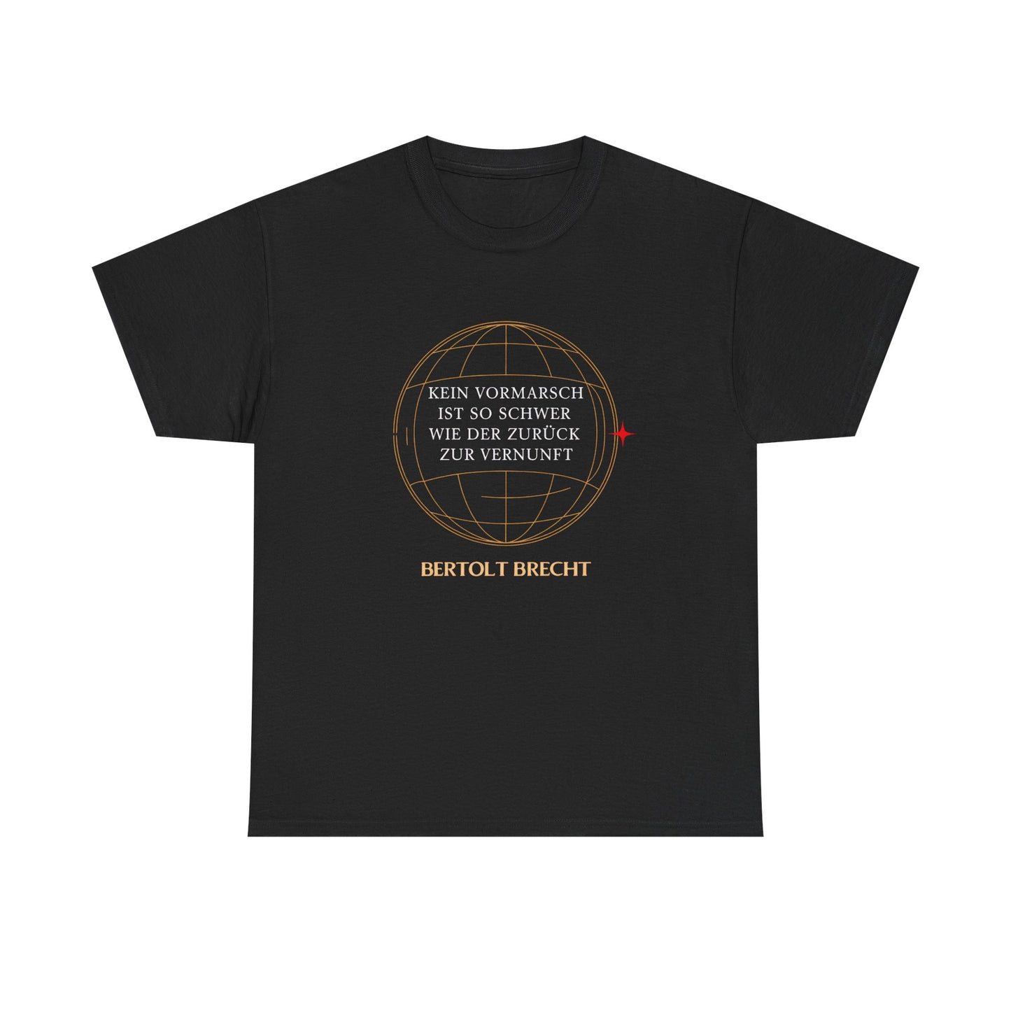 Unisex T-Shirt mit Zitat - Bertolt Brecht - Vormarsch Vernunft