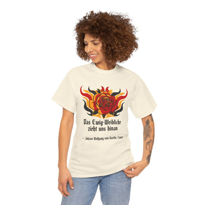 Unisex T-Shirt mit Zitat - Goethe - Ewig-Weiblichkeit