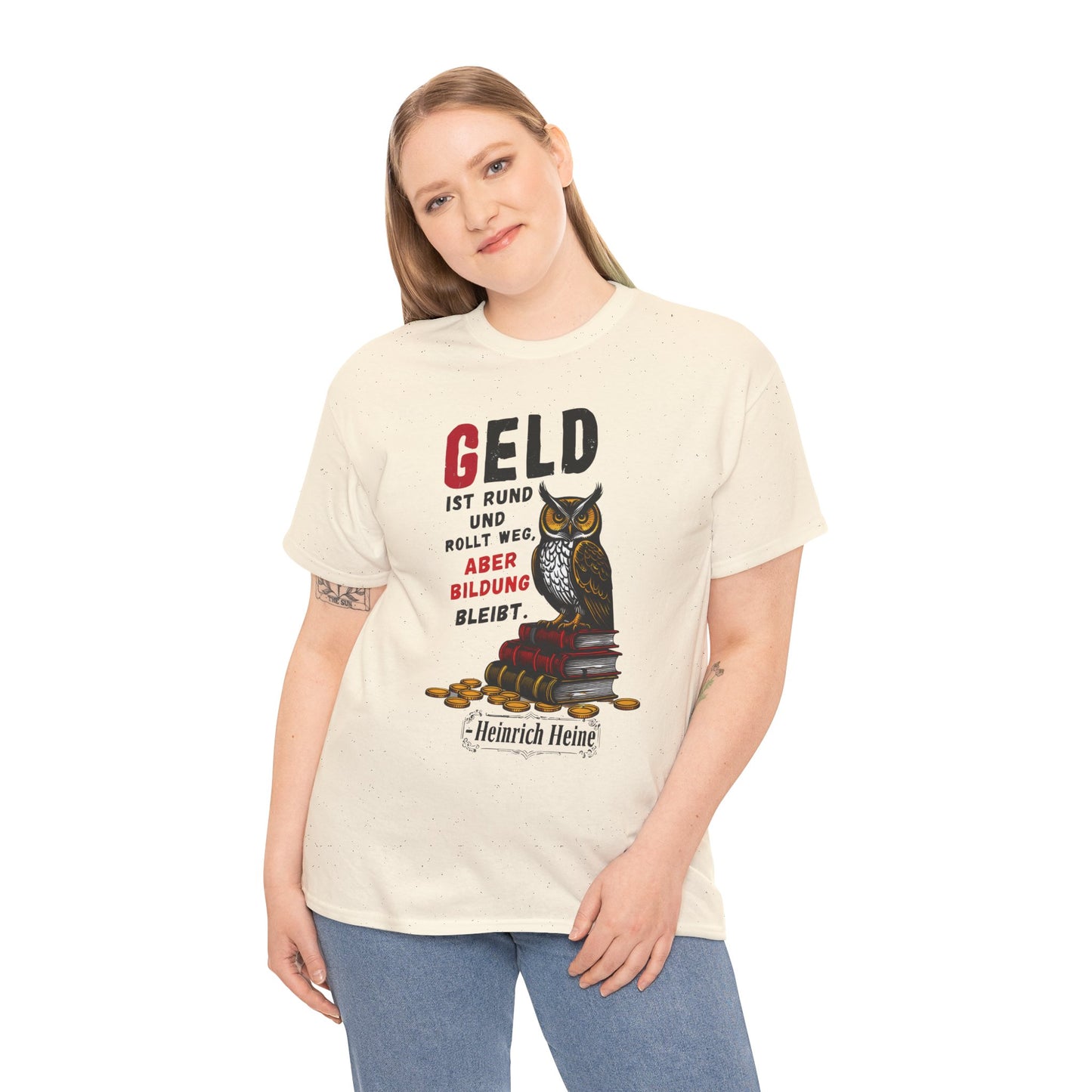 T-shirt with quote - Heinrich Heine - Money