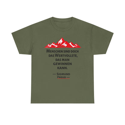 Unisex T-Shirt mit Zitat  - Sigmund Freud - Wertvolle Menschen