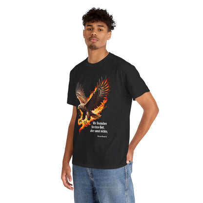Unisex T-Shirt mit Zitat - Otto von Bismarck