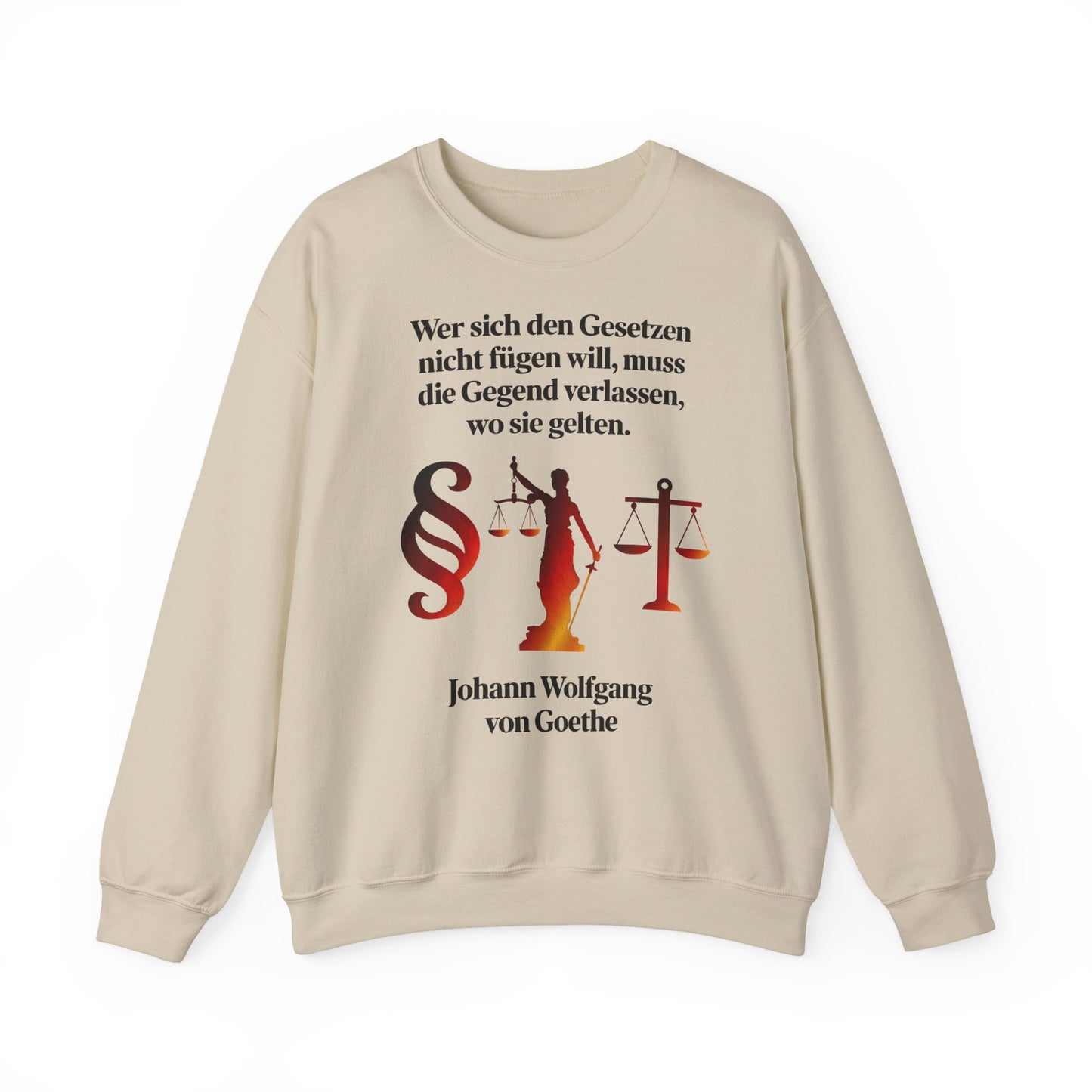 Unisex Sweatshirt mit Zitat - Goethe - Gesetze
