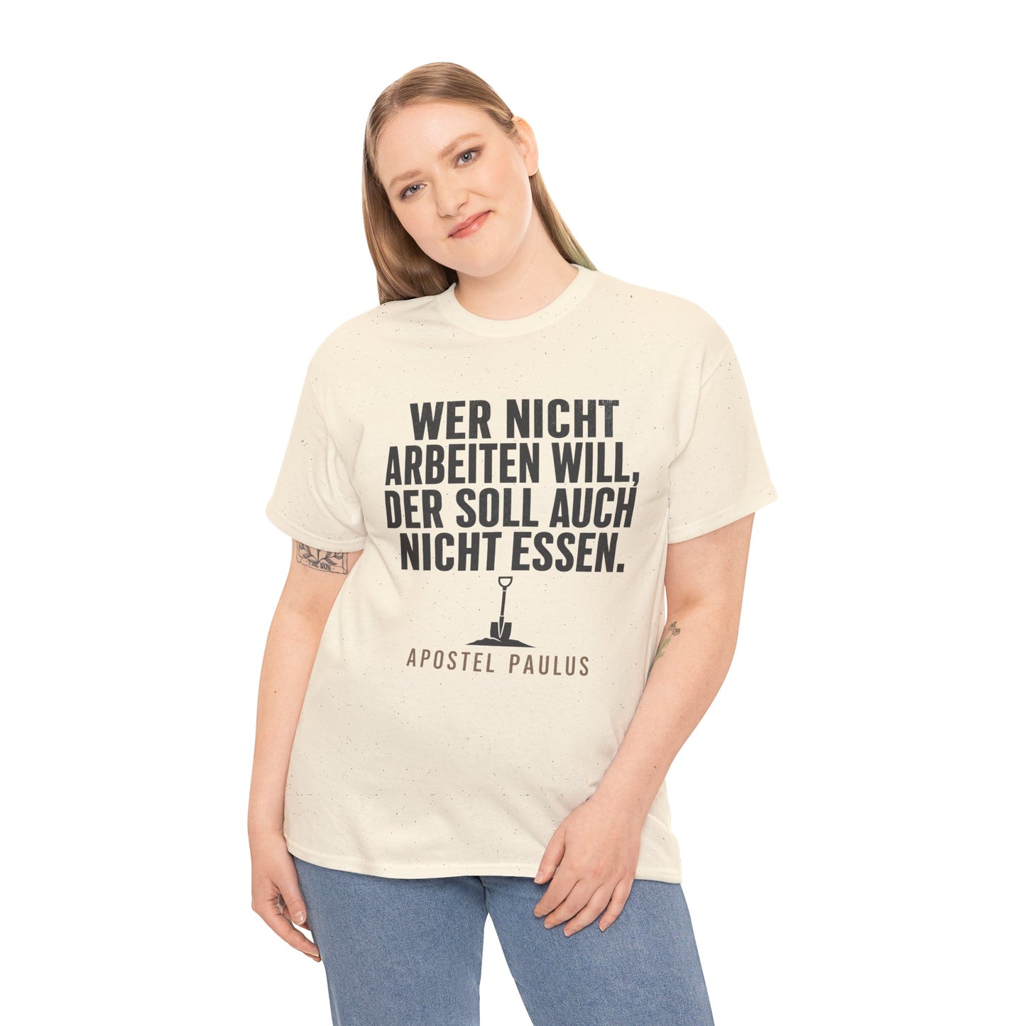 Unisex T-Shirt mit Zitat - Apostel Paulus - Arbeiten