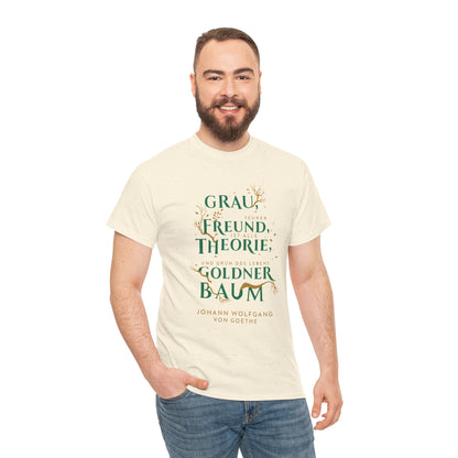 T-shirt with quote - Goethe - Golden Tree
