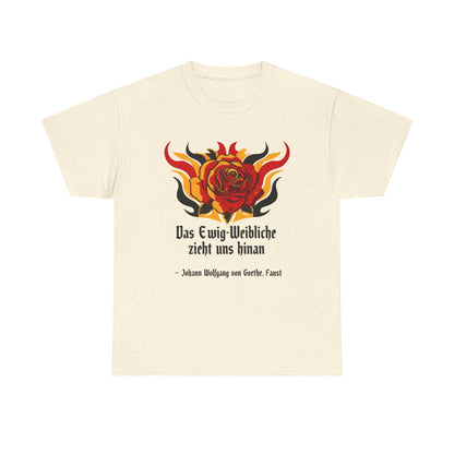 Unisex T-Shirt mit Zitat - Goethe - Ewig-Weiblichkeit
