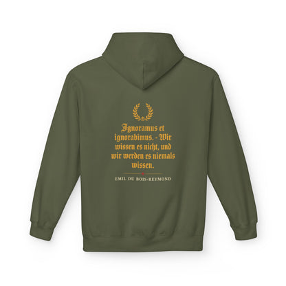 Unisex Fleece Hoodie mit Zitat - du Bois-Reymond - Ignoramus et ignorabimus