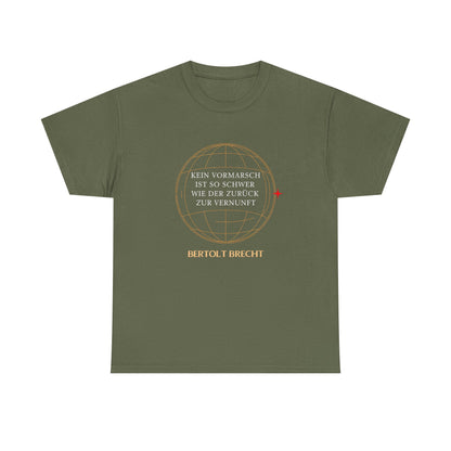 Unisex T-Shirt mit Zitat - Bertolt Brecht - Vormarsch Vernunft