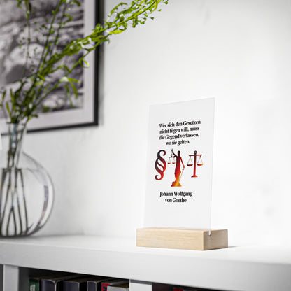 Acryl Dekoaufsteller mit Zitat - Goethe - Gesetze