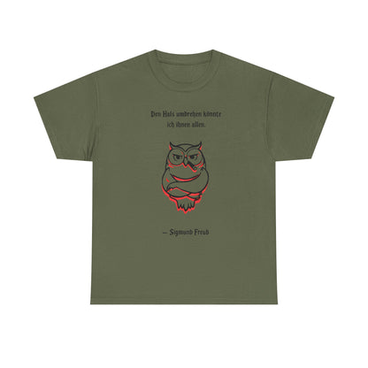 Unisex T-Shirt mit Zitat - Sigmund Freud - Hals umdrehen