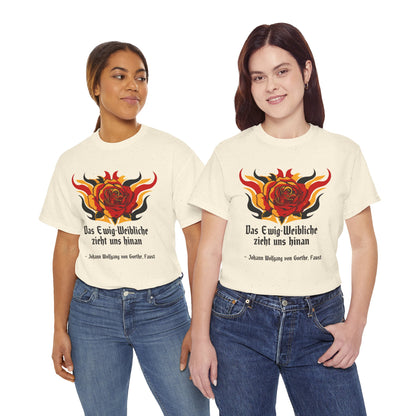 Unisex T-Shirt mit Zitat - Goethe - Ewig-Weiblichkeit