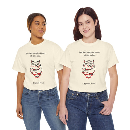 Unisex T-Shirt mit Zitat - Sigmund Freud - Hals umdrehen