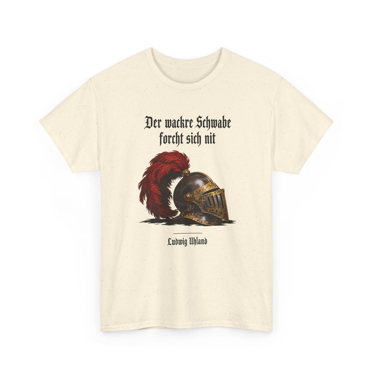 Unisex T-Shirt mit Zitat - Uhland - Der wackre Schwabe