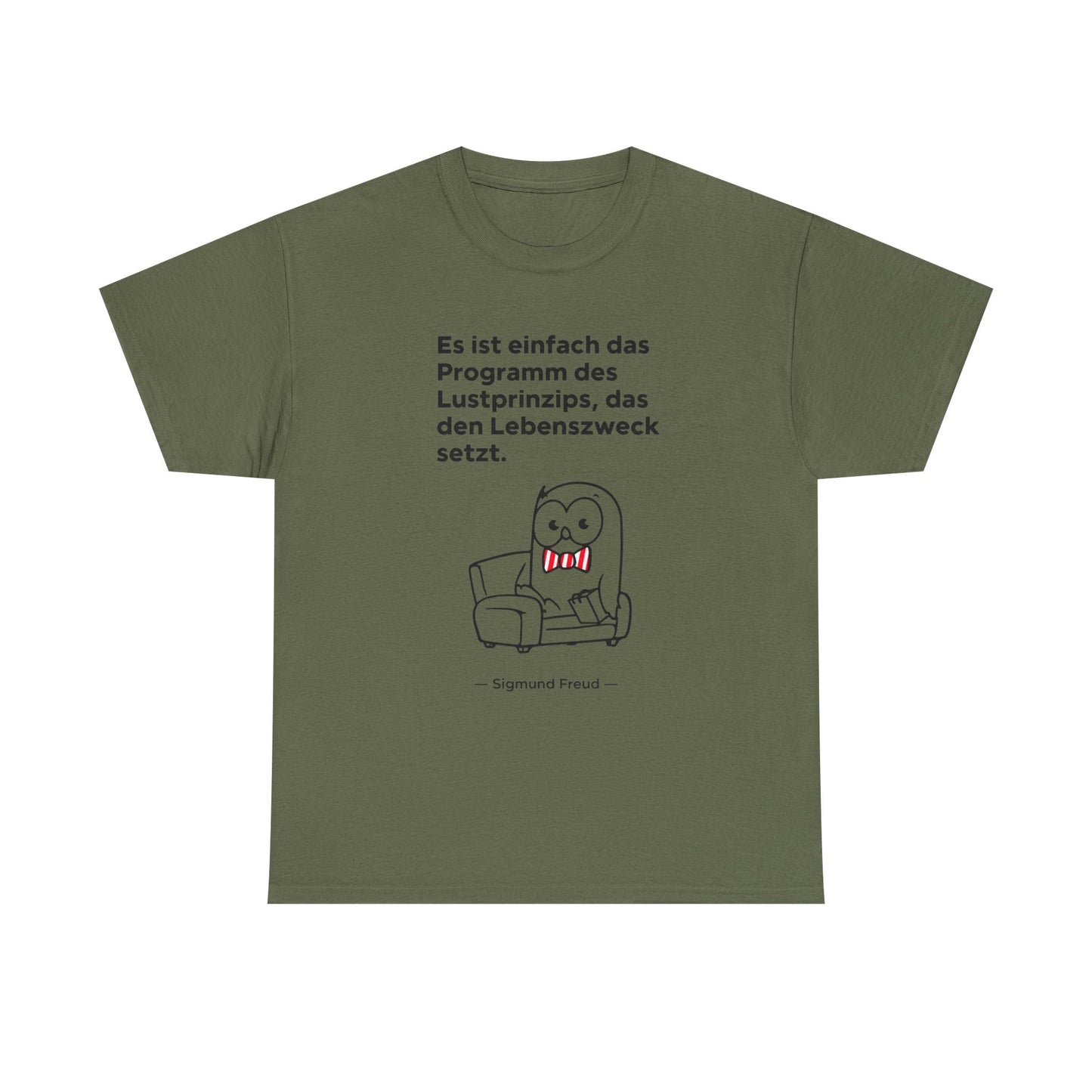 Unisex T-Shirt mit Zitat  - Sigmund Freud - Lustprinzip