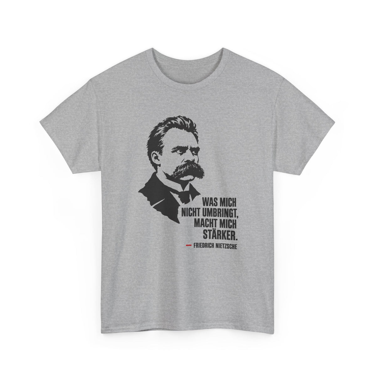 Unisex T-Shirt mit Zitat - Friedrich Nietzsche - Was mich nicht umbringt