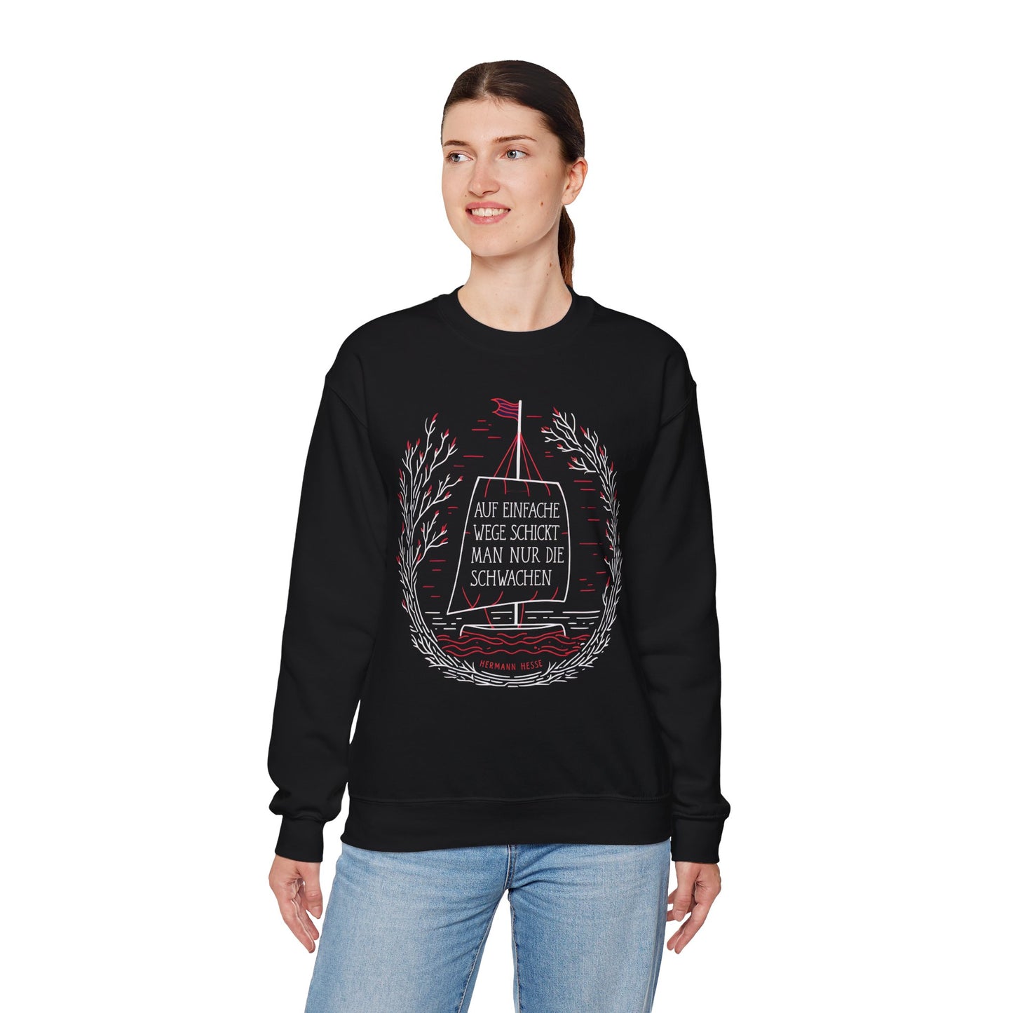 Unisex Sweatshirt mit Zitat -Hermann Hesse - Einfache Wege
