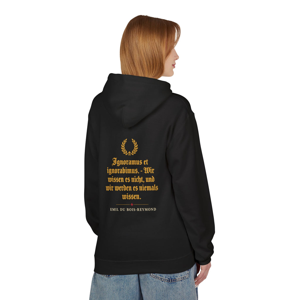 Unisex Fleece Hoodie mit Zitat - du Bois-Reymond - Ignoramus et ignorabimus