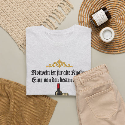 Unisex T-Shirt mit Zitat - Busch - Rotwein für alte Knaben Fraktur