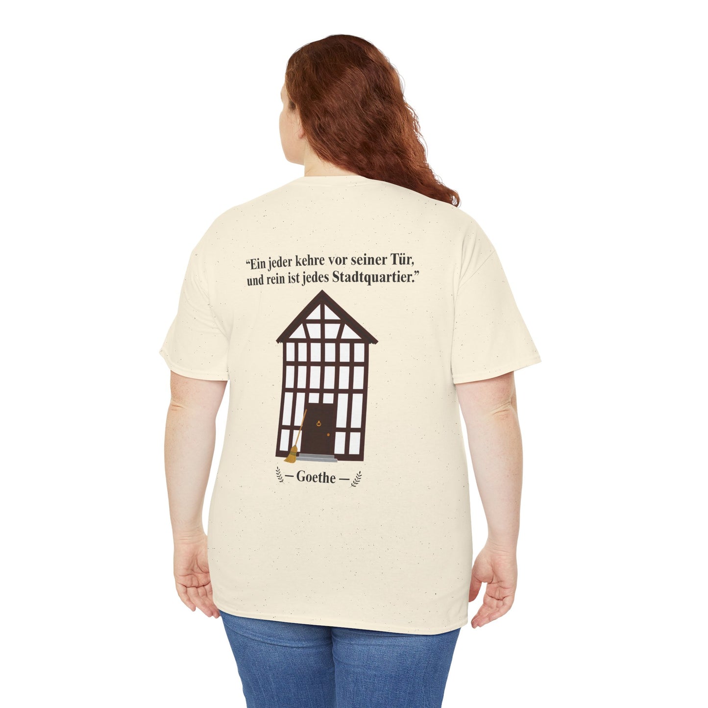 Unisex T-Shirt mit Zitat - Goethe - Stadtquartier (Druck hinten)
