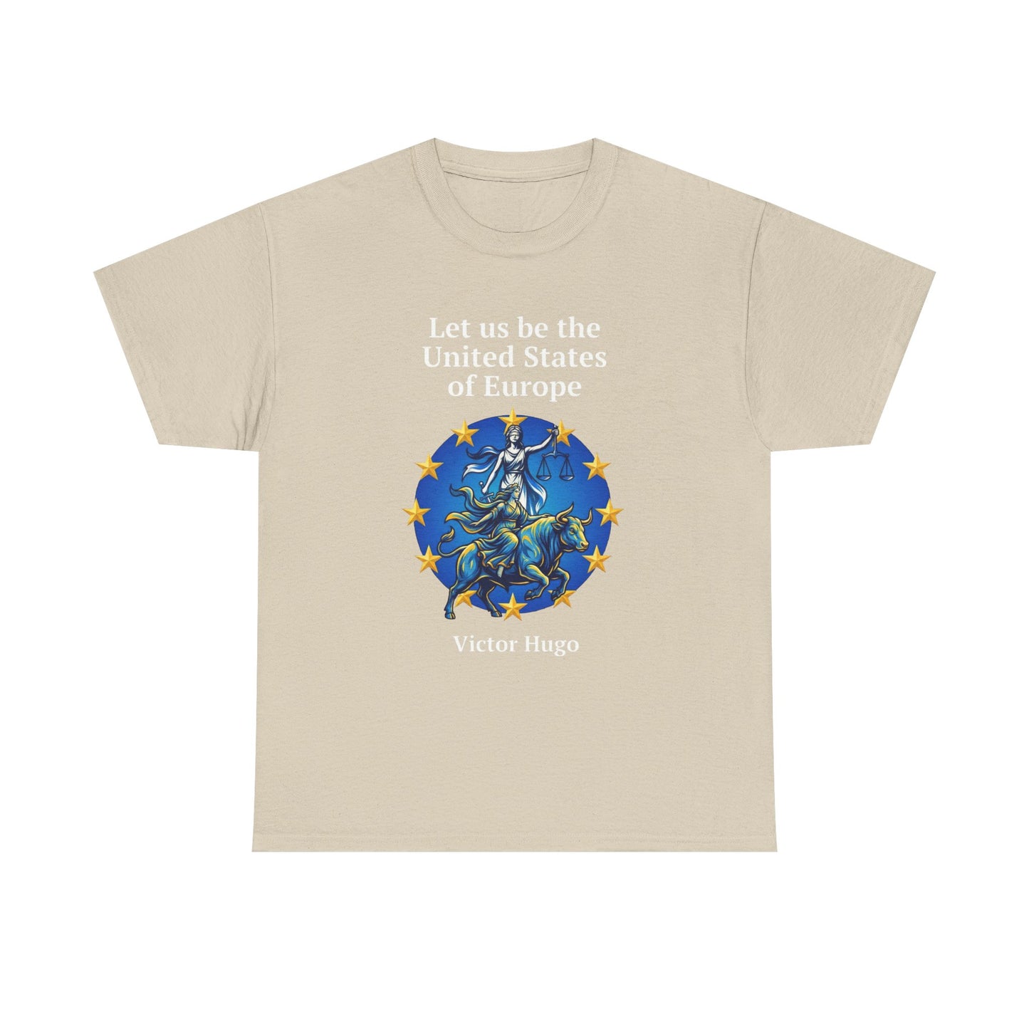 Unisex T-Shirt - United States of Europe - Victor Hugo
