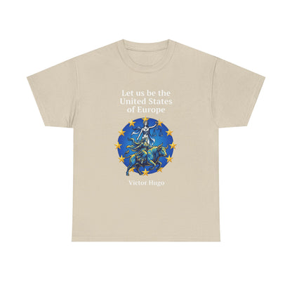 Unisex T-Shirt - United States of Europe - Victor Hugo