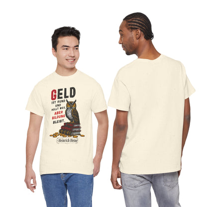 T-shirt with quote - Heinrich Heine - Money