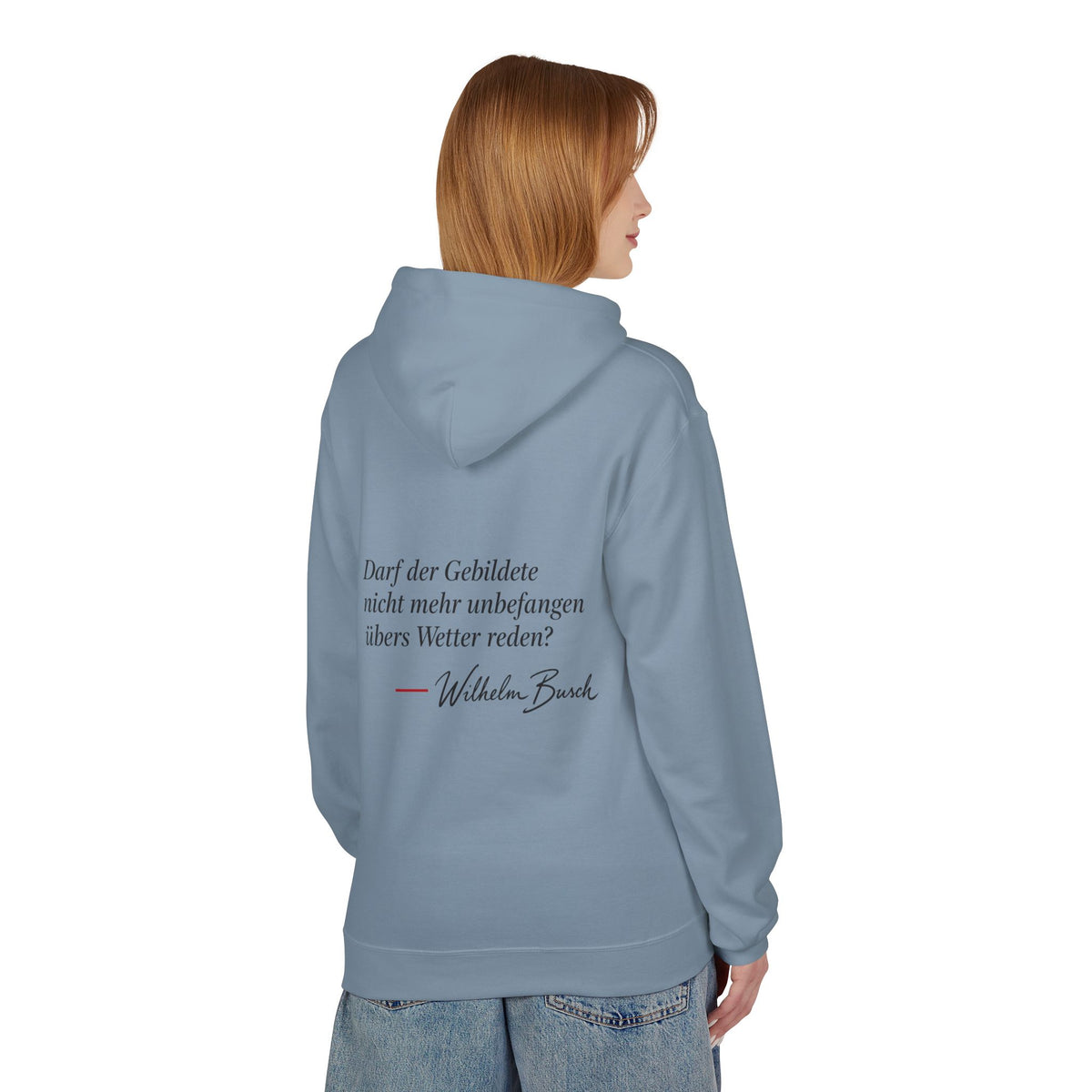 Unisex Fleece Hoodie mit Zitat - Busch - Übers Wetter reden