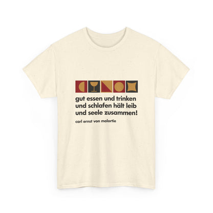 Unisex T-Shirt mit Zitat - Malortie - Essen Trinken Schlafen