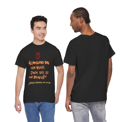 Unisex T-shirt with quote - Goethe - Omniscient