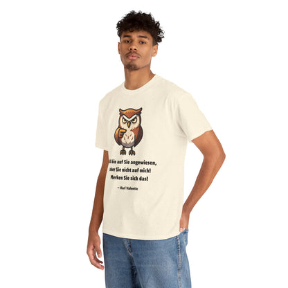 Unisex T-Shirt mit Zitat - Karl Valentin - Merken Sie sich das!