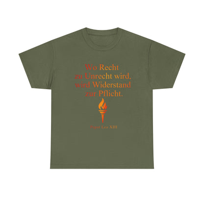 Unisex T-Shirt mit Zitat - Papst Leo Xlll - Recht zu Unrecht