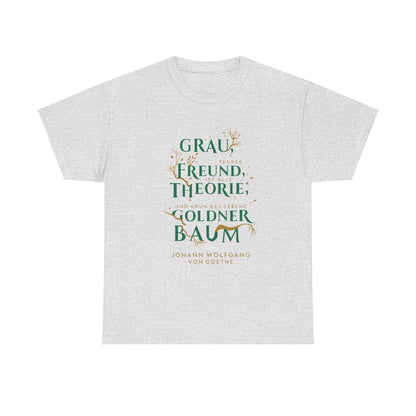 T-shirt with quote - Goethe - Golden Tree