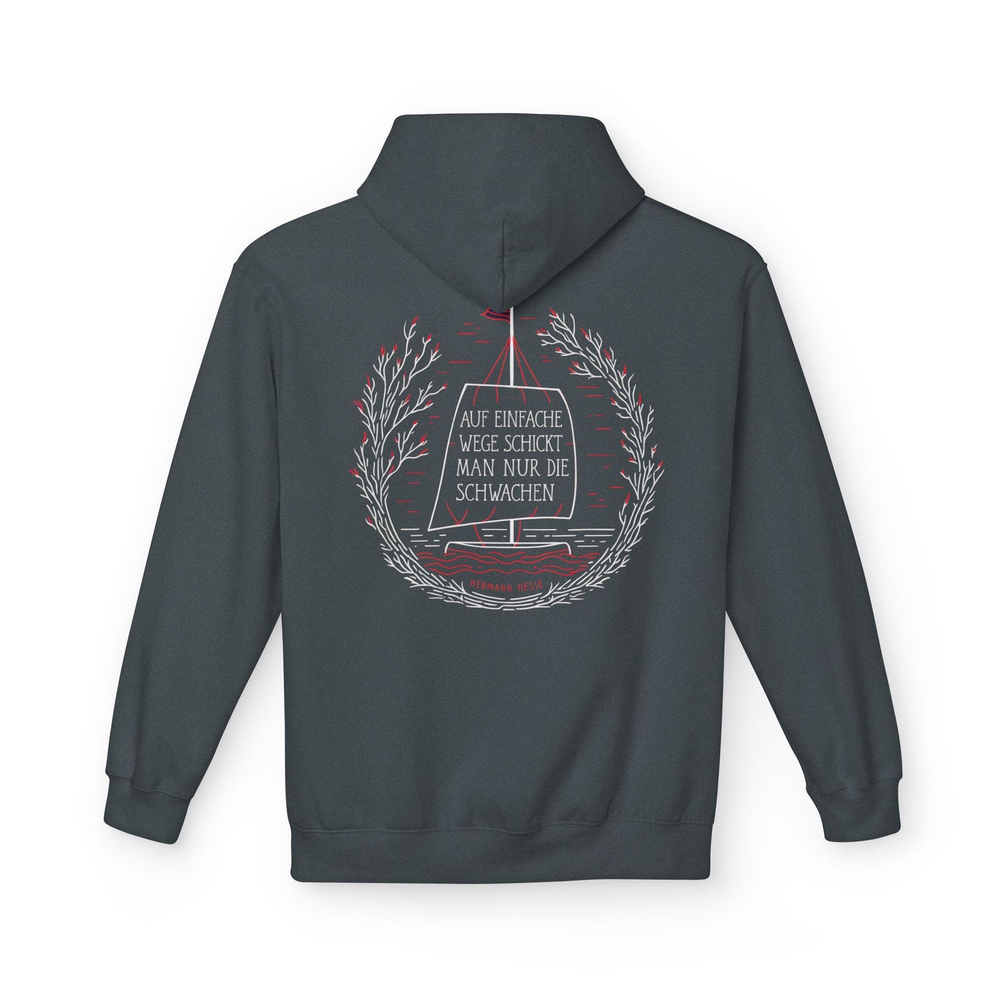 Unisex Fleece Hoodie mit Zitat - Hermann Hesse - Einfache Wege