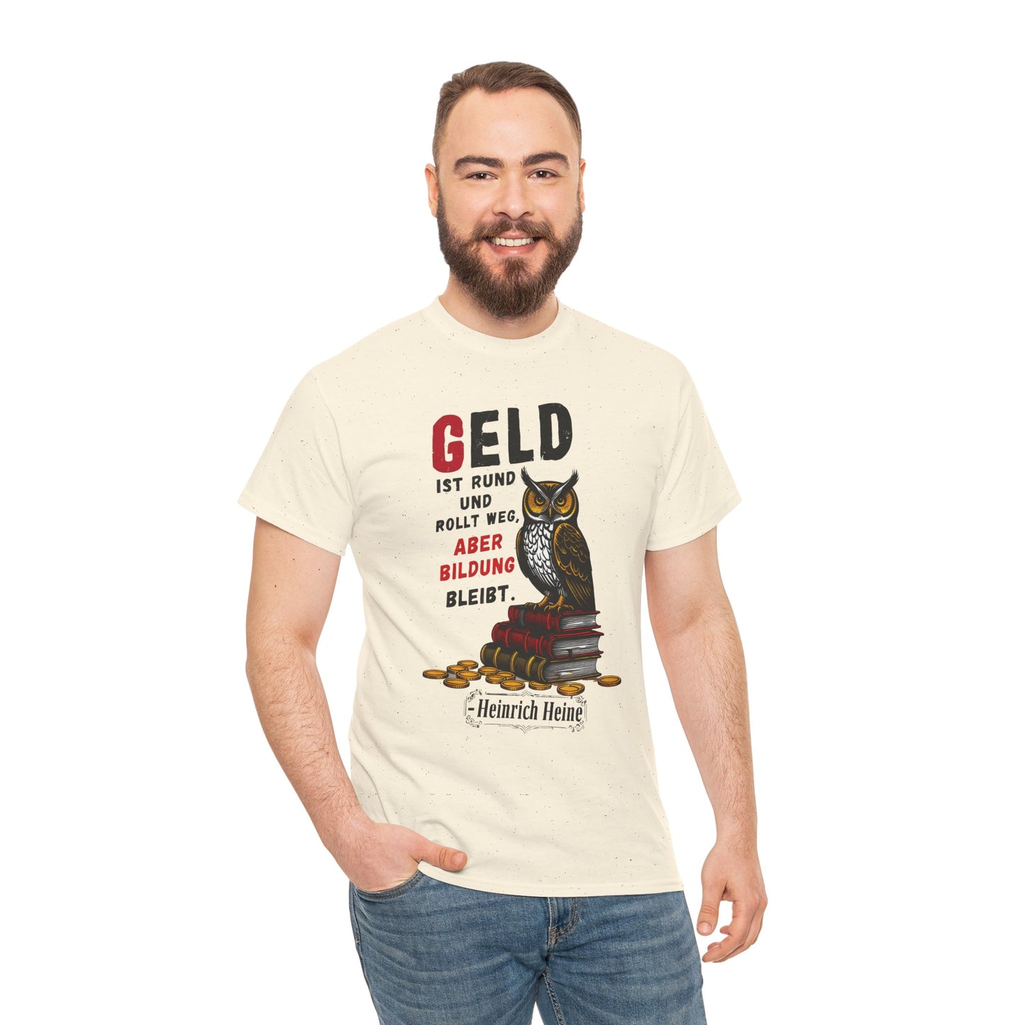 T-shirt with quote - Heinrich Heine - Money