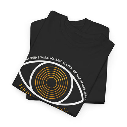 Unisex T-Shirt mit Zitat - Hermann Hesse - Wirklichkeit