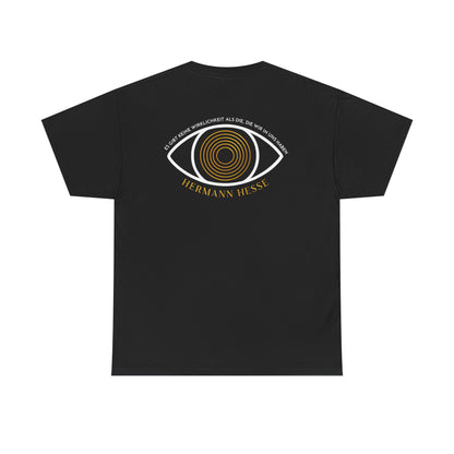 Unisex T-Shirt mit Zitat - Hermann Hesse - Wirklichkeit (Druck hinten)