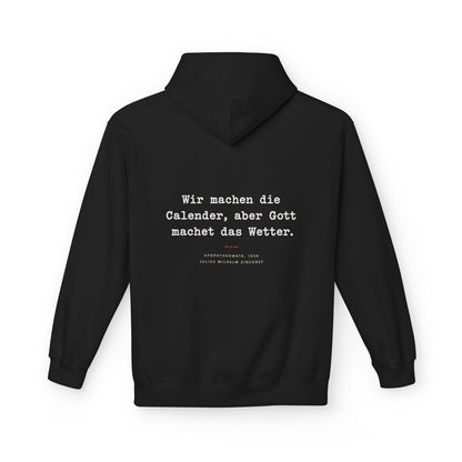 Unisex Fleece Hoodie mit Zitat - Zincgref - Gott macht das Wetter